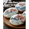 50 Japan Winter Cookies Recipes for Home