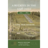 A Buckeye in the 50th Ohio: A Civil War Memoir