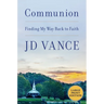 Communion LP: Finding My Way Back to Faith