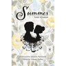 Summer with Original Foreword by Johanna Parkhurst: Annotated Version