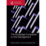 The Routledge Companion to Arts Management