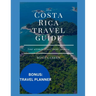 2024 Costa Rica travel guide: Your ultimate travel guide for 2024