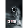 Glorified
