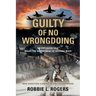Guilty of No Wrongdoing