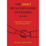 The SMART Retailer's Guide to Leasing 2025/2026: Negotiation techniques for small and large retailers