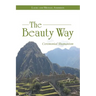 The Beauty Way: Ceremonial Shamanism
