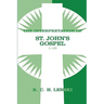 The Interpretation of St. John's Gospel 1-10