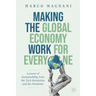 Making the Global Economy Work for Everyone: Lessons of Sustainability from the Tech Revolution and the Pandemic