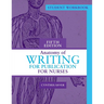 Student Workbook for Anatomy of Writing for Publication for Nurses, Fifth Edition