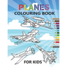 Planes Colouring Book: 35 aeroplanes colouring pages for kids of Aircrafts, Fighter Jets, Stealth Bombers, biplanes and More