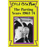 The Parting Years: 1963-74