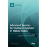Advanced Sensors Technologies Applied in Mobile Robot