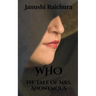Who: The Tale of Mrs. Anonymous