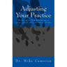 Adjusting Your Practice: Strategies for building a successful chiropractic clinic