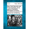 New York Security and Trust Company, Et Al. Against Equitable Mortgage Company
