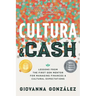Cultura and Cash: Lessons from the First Gen Mentor for Managing Finances and Cultural Expectations