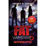 Fat Vampire 5: Fatpocalypse
