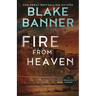 Fire From Heaven