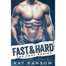 Fast & Hard: A Formula 1 Romance