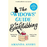 The Widows' Guide to Backstabbing: A totally addictive cozy mystery