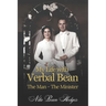 My Life with Verbal Bean: The Man - The Minister