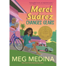 Merci Suárez Changes Gears