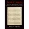 Socialist Laments: Musical Mourning in the German Democratic Republic