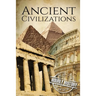Ancient Civilizations: A Concise Guide to Ancient Rome, Egypt, and Greece
