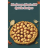 Mushroom Mania: 100 Quiche Recipes