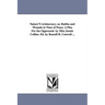 Nature'S Aristocracy; or, Battles and Wounds in Time of Peace. A Plea For the Oppressed. by Miss Jennie Collins. Ed. by Russell H. Conwell ...