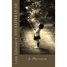 The Keeper of me: A Memoir