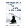 Afropolitanism and the Black Blogosphere