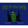 Peter the Pickle Vampire