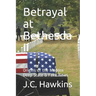 Betrayal at Bethesda II: Origins of the Modern Deep State & Fake News