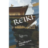 Reiki: Beginner's Guide to Healing