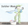 Soldier Mom