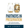 Partners in Preservation: How to Know Your Advisor Is Truly Protecting Your Wealth