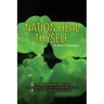 Nation, Heal Thyself: A Primary Prevention Guide: Comprehensive and Holistic, Functional, and Includes a One and Only Prevention Healthscore