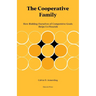 The Cooperative Family: How Ridding Ourselves of Competitive Goals Helps Us Flourish