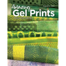 Amazing Gel Prints: Working With Stencils