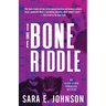 The Bone Riddle