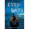 The Eyes of Bats