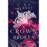 A Crown Broken: A Fantasy Romance