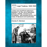 Justice and sheriff and attorney's assistant: for the use of attorneys, justices, sheriffs, coroners, and constables: with practical forms and notes o