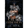 Cruel Obsession