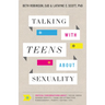 Talking with Teens about Sexuality