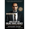 How to Start an Online Travel Agency: Best Kept Secrets