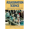 Assassination Science: Experts Speak Out on the Death of JFK