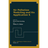 Air Pollution Modeling and Its Application X
