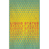 Liquid Status